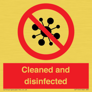 Cleaned and disinfected